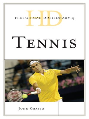 cover image of Historical Dictionary of Tennis